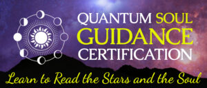 Quantum Soul Guidance * Practitioner Certification